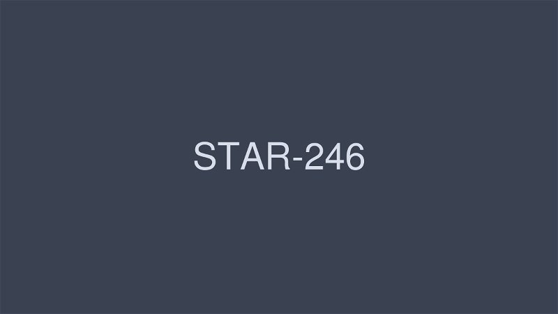 STAR-246 前Misuma○Jin名人Asuka Hoshino的第一次体验 - ほしのあすか 625.48MB 576.41MB 1.51GB 4.22